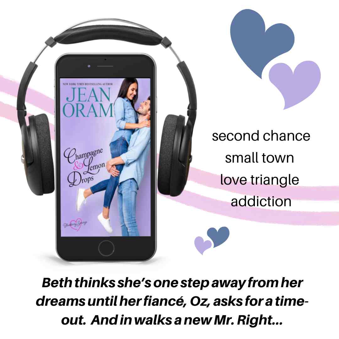 Champogne and Lemon Drops by Jean Oram. A second chance small town romance.