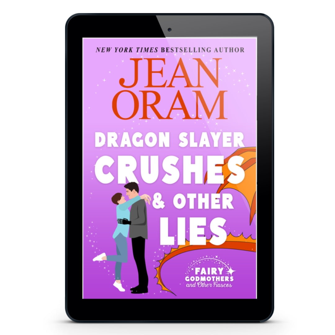 Dragon Slayer Crushes and Other Lies by Jean Oram. Ebook romantasy, sweet and clean. Image of cover on ebook.
