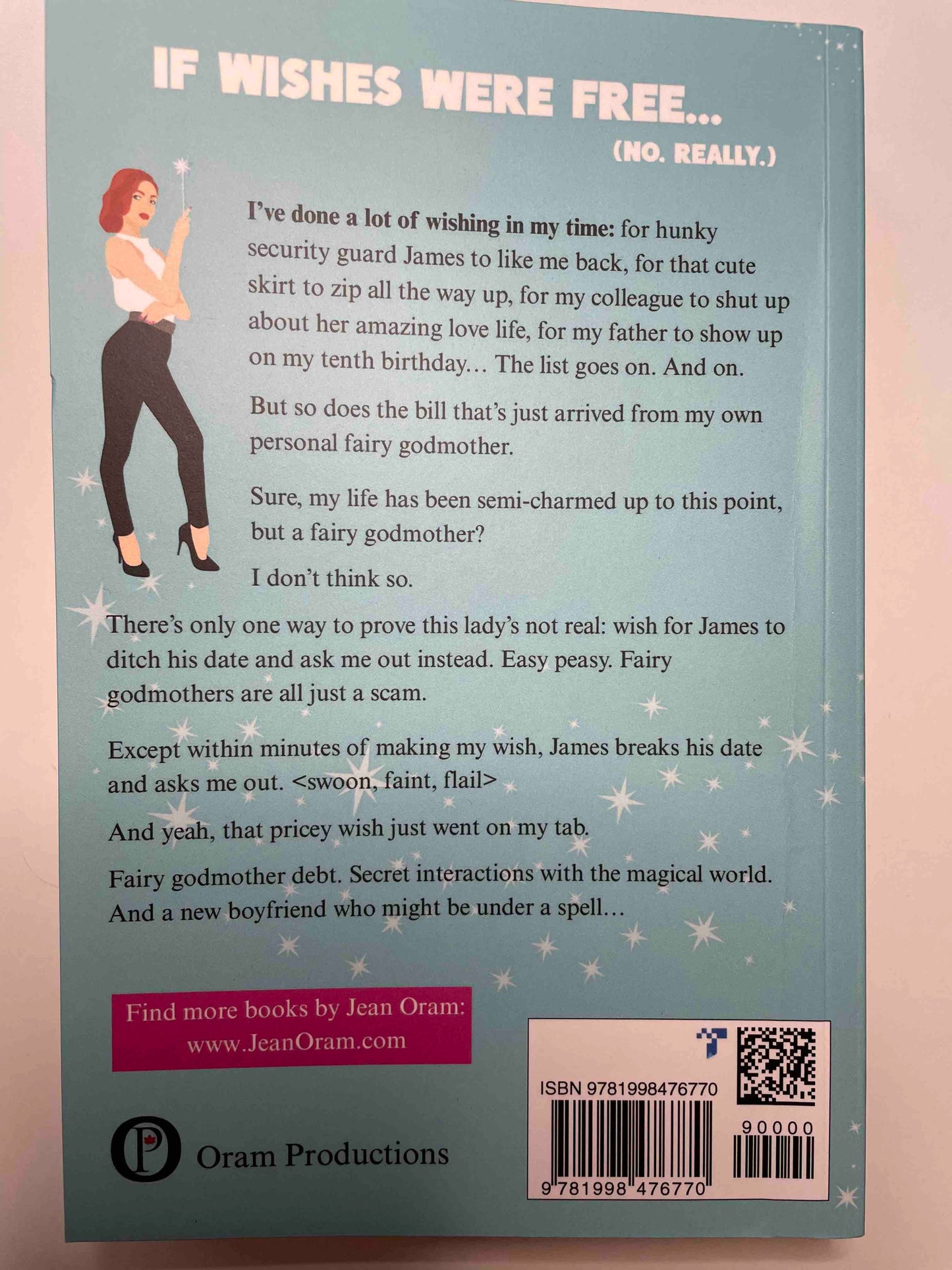 About Fairy Godmothers Aren’t Cheap by Jean Oram. A romantasy that's sweet and clean.