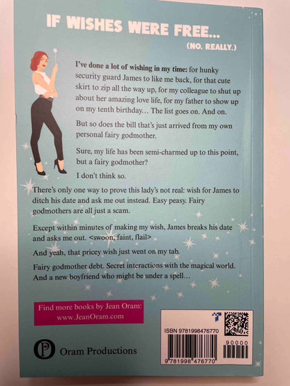 About Fairy Godmothers Aren’t Cheap by Jean Oram. A romantasy that's sweet and clean.