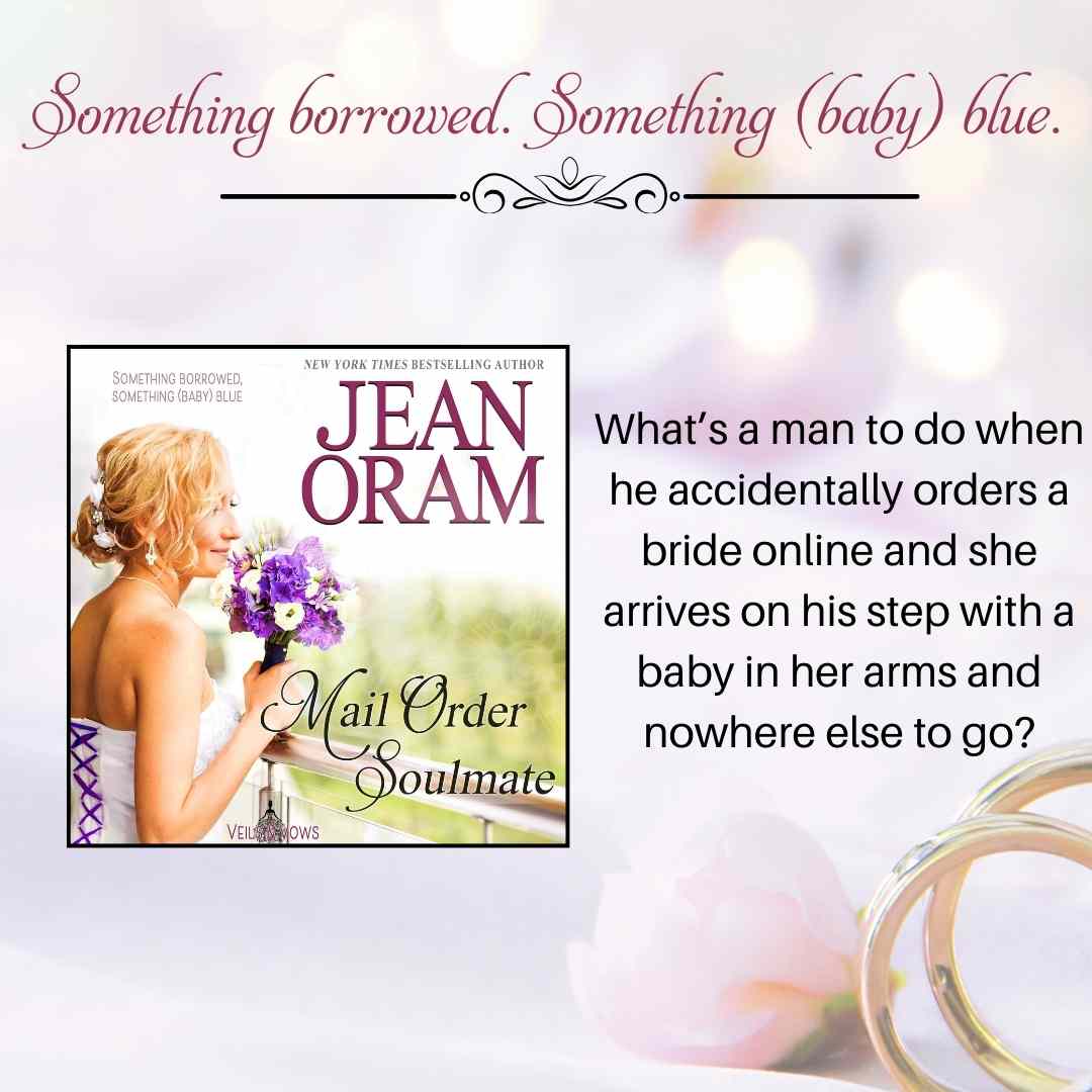 Mail Order Soulmate by Jean Oram. An email order bride.