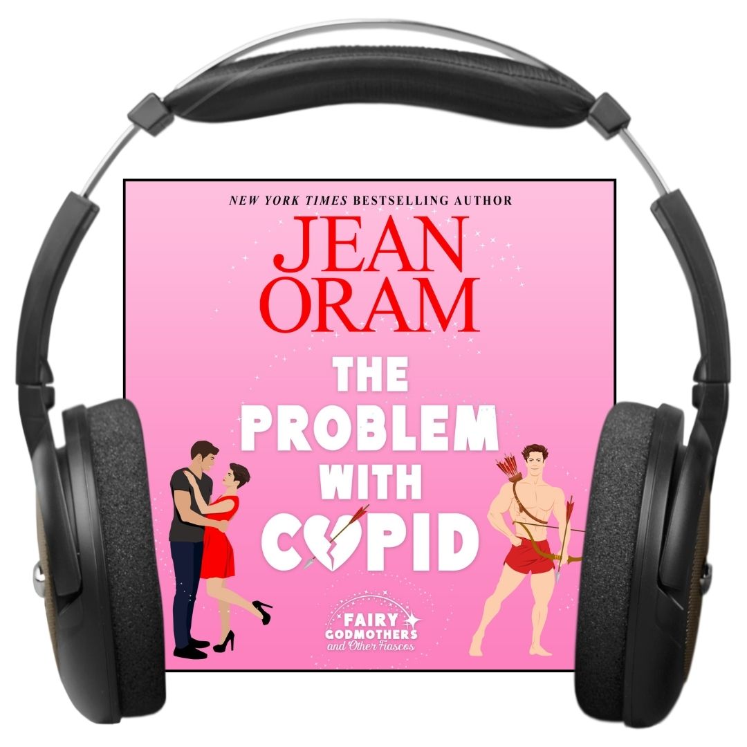 Audiobook cover of 'The Problem with Cupid' a Valentine's Day rom-com by Jean Oram.
