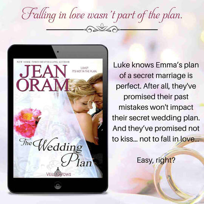 The Wedding Plan by Jean Oram. Marriage of convenience romance--sister's ex-boyfriend.