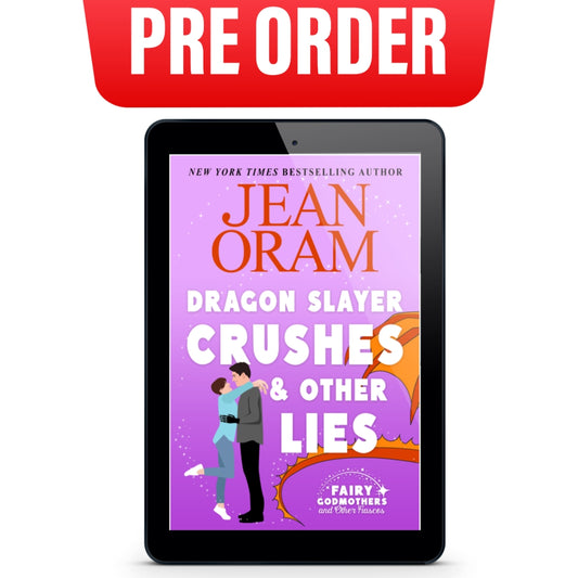 preorder Dragon Slayer Crushes and Other Lies from Jean Oram. March 2027.